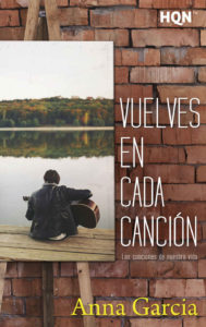 Vuelves en cada canción (Las canciones de nuestra vida 2) - Anna García