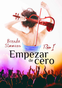 Empezar de cero (Rain nº1) - Brenda Simmons