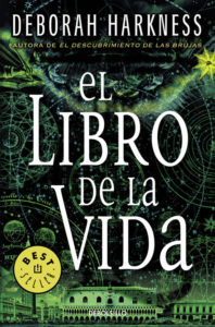 El libro de la vida - Deborah Harkness