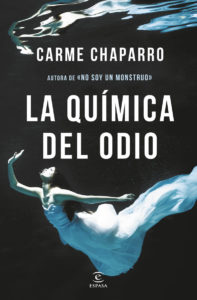 La química del odio - Carme Chaparro