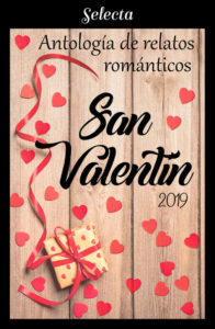 Antología de relatos románticos San Valentín 2019