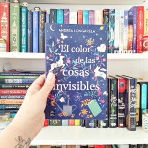 Reseña de El color de las cosas invisibles, de Andrea Longarela