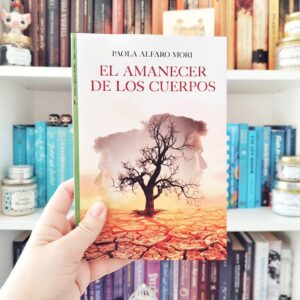 Reseña de El amanecer de los cuerpos, de Paola Alfaro Mori