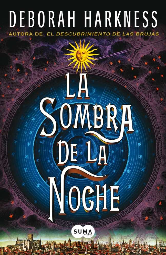 La sombra de la noche (trilogía All Souls 2) - Deborah Harkness