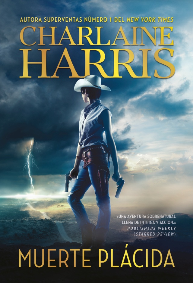 Muerte Plácida, Gunnie Rose 1 - Charlaine Harris