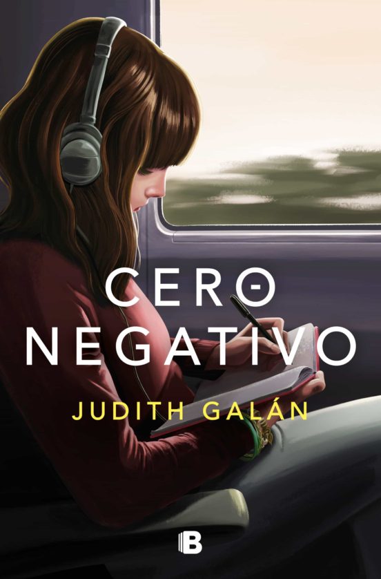 Cero negativo - Judith Galán
