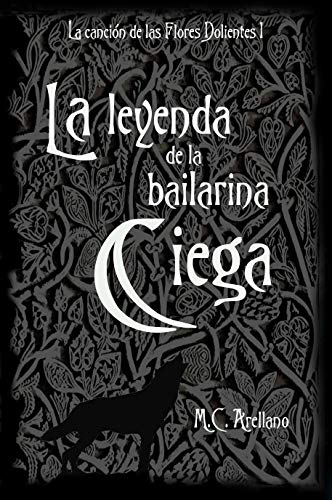 La leyenda de la bailarina ciega - MC Arellano